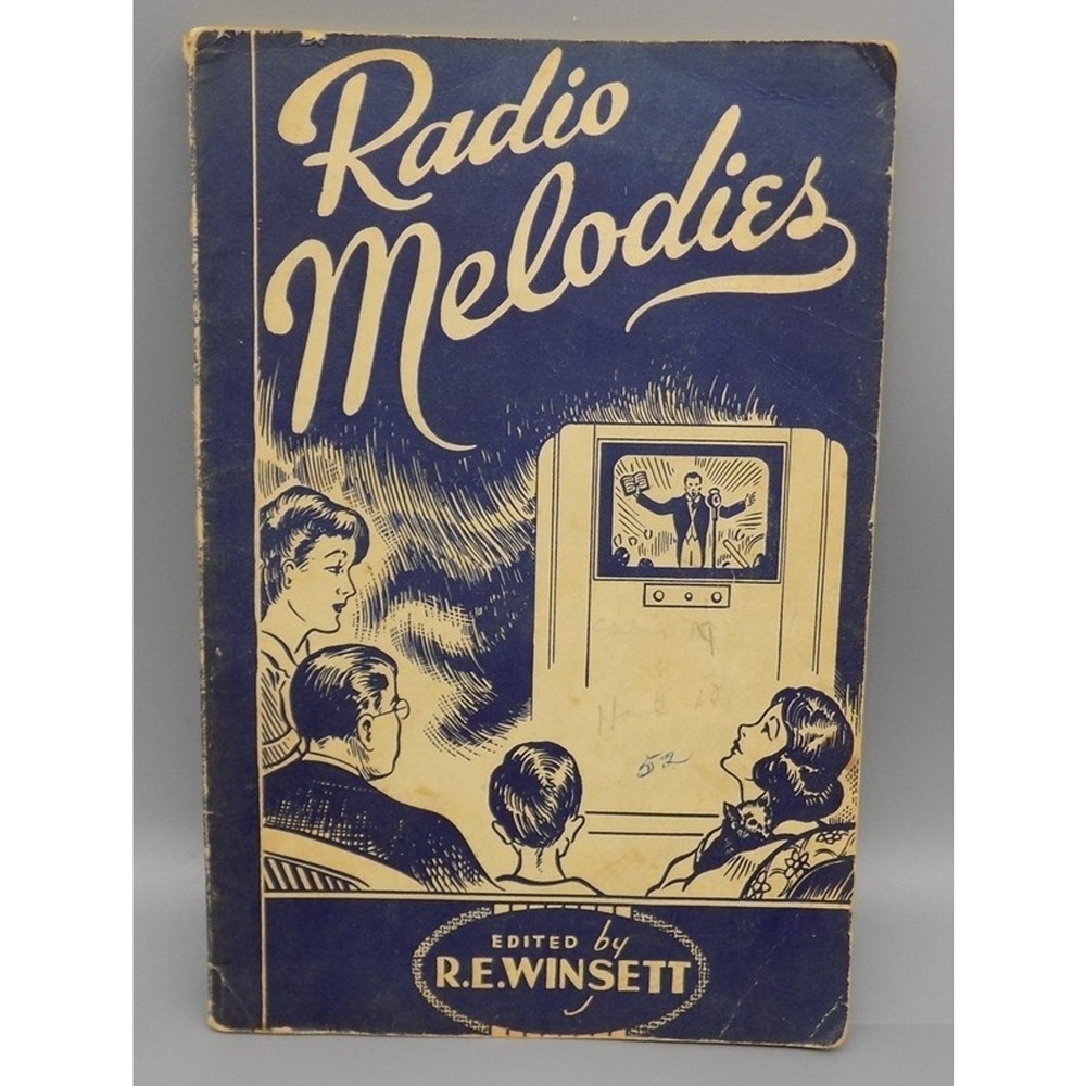 1949 Radio Melodies R.E. Winsett 100 Hymns Church Songs PB Music Songbook